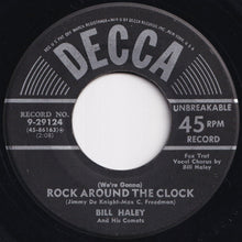 Load image into Gallery viewer, Bill Haley And His Comets - Thirteen Women / (We're Gonna) Rock Around The Clock (7 inch Record / Used)