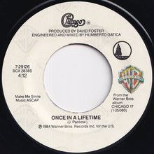 Load image into Gallery viewer, Chicago - You're The Inspiration / Once In A Lifetime (7 inch Record / Used)