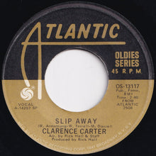 Load image into Gallery viewer, Clarence Carter - Funky Fever / Slip Away (7 inch Record / Used)