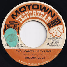 Load image into Gallery viewer, Supremes - You Can't Hurry Love / My World Is Empty Without You (7 inch Record / Used)