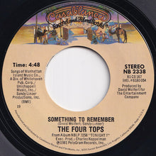 Load image into Gallery viewer, Four Tops - When She Was My Girl / Something To Remember (7 inch Record / Used)