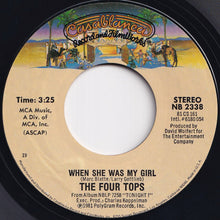 Load image into Gallery viewer, Four Tops - When She Was My Girl / Something To Remember (7 inch Record / Used)