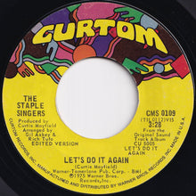 Load image into Gallery viewer, Staple Singers - Let's Do It Again / After Sex (7 inch Record / Used)