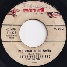 画像をギャラリービューアに読み込む, Little Anthony And The Imperials - Tears On My Pillow / Two People In The World (7 inch Record / Used)