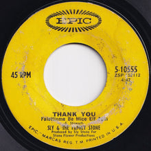 画像をギャラリービューアに読み込む, Sly & The Family Stone - Thank You (Falettinme Be Mice Elf Agin) / Everybody Is A Star (7 inch Record / Used)