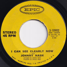 画像をギャラリービューアに読み込む, Johnny Nash - I Can See Clearly Now / How Good It Is (7 inch Record / Used)