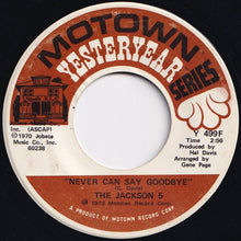 Load image into Gallery viewer, Jackson 5 - Mama's Pearl / Never Can Say Goodbye (7 inch Record / Used)