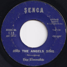Load image into Gallery viewer, Fay Simmons - Please Tell Me I'm Yours / And The Angels Sing (7 inch Record / Used)