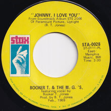 Load image into Gallery viewer, Booker T & The MG's - Time Is Tight / Johnny, I Love You (7 inch Record / Used)