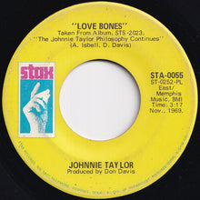 画像をギャラリービューアに読み込む, Johnnie Taylor - Love Bones / Mr. Nobody Is Somebody (7 inch Record / Used)