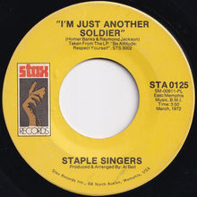 Load image into Gallery viewer, Staple Singers - I'll Take You There / I'm Just Another Soldier (7 inch Record / Used)