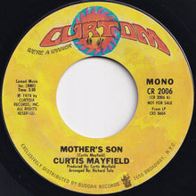 Load image into Gallery viewer, Curtis Mayfield - Mother's Son (Stereo) / (Mono) (7 inch Record / Used)
