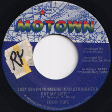 Load image into Gallery viewer, Four Tops - Just Seven Numbers (Can Straighten Out My Life) / I Wish I Were Your Mirror (7 inch Record / Used)