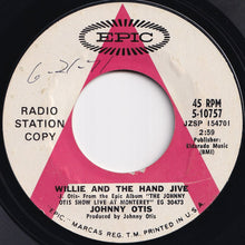 Load image into Gallery viewer, Johnny Otis Show - Willie And The Hand Jive / Ring-A-Ling (7 inch Record / Used)