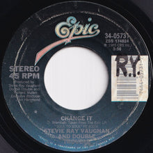 Load image into Gallery viewer, Stevie Ray Vaughan & Double Trouble - Change It / Look At Little Sister (7 inch Record / Used)