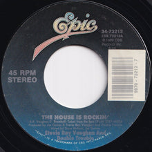 Load image into Gallery viewer, Stevie Ray Vaughan & Double Trouble - The House Is Rockin' / Tightrope (7 inch Record / Used)