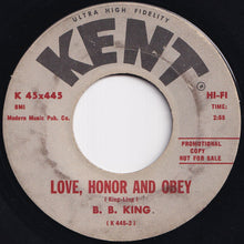 Load image into Gallery viewer, B.B. King - 5 Long Years / Love, Honor And Obey (7 inch Record / Used)
