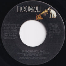 画像をギャラリービューアに読み込む, Elvis Presley - Way Down / Pledging My Love (7 inch Record / Used)