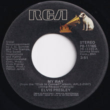 Load image into Gallery viewer, Elvis Presley - My Way / America (7 inch Record / Used)