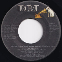 Load image into Gallery viewer, Elvis Presley - I Got A Feelin' In My Body / There's A Honky Tonk Angel (Who Will Take Me Back In) (7 inch Record / Used)