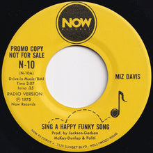 画像をギャラリービューアに読み込む, Miz Davis - Sing A Happy Funky Song (Radio Version) / (Disco Version) (7 inch Record / Used)