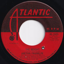 Load image into Gallery viewer, Aretha Franklin - The Weight / Tracks Of My Tears (7 inch Record / Used)