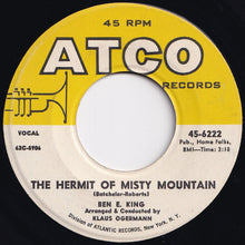 Load image into Gallery viewer, Ben E. King - Don't Play That Song (You Lied) / The Hermit Of Misty Mountain (7 inch Record / Used)