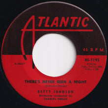 Load image into Gallery viewer, Betty Johnson - Mr. Brown Is Out Of Town / There's Never Been A Night (7 inch Record / Used)