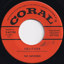 画像をギャラリービューアに読み込む, Satisfiers - Solitude / Over The Rainbow (7 inch Record / Used)
