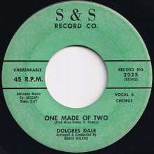 画像をギャラリービューアに読み込む, Dolores Dale - One Made Of Two / Love Me As I Am (7 inch Record / Used)