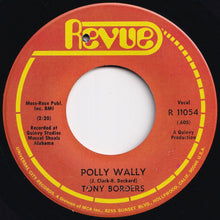 Load image into Gallery viewer, Tony Borders - Polly Wally / Gentle On My Mind (7 inch Record / Used)