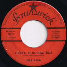 Load image into Gallery viewer, Jackie Wilson - The Greatest Hurt / There'll Be No Next Time (7 inch Record / Used)
