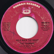 Load image into Gallery viewer, Trammps - Hold Back The Night / Tom's Song (7 inch Record / Used)