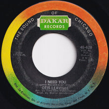 Load image into Gallery viewer, Otis Leaville - Love Uprising / I Need You (7 inch Record / Used)