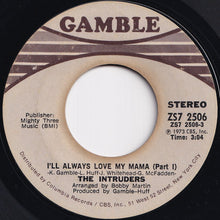 画像をギャラリービューアに読み込む, Intruders - I'll Always Love My Mama (Part 1) / (Part 2) (7 inch Record / Used)