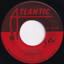 Load image into Gallery viewer, Sam And Dave - Born Again / Get It (7 inch Record / Used)