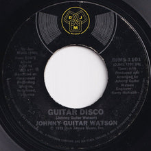 Load image into Gallery viewer, Johnny Guitar Watson - Gangster Of Love / Guitar Disco (7 inch Record / Used)