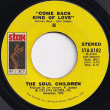 Load image into Gallery viewer, Soul Children - I'll Be The Other Woman / Come Back Kind Of Love (7 inch Record / Used)