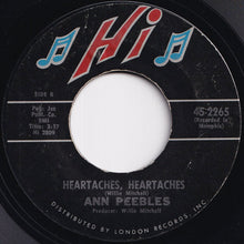 Load image into Gallery viewer, Ann Peebles - (You Keep Me) Hangin' On / Heartaches, Heartaches (7 inch Record / Used)