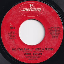 Load image into Gallery viewer, Jerry Butler - How Did We Lose It Baby / Do You Finally Need A Friend (7 inch Record / Used)
