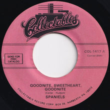 画像をギャラリービューアに読み込む, Spaniels - Goodnite, Sweetheart, Goodnite / You Don't Move Me (7 inch Record / Used)