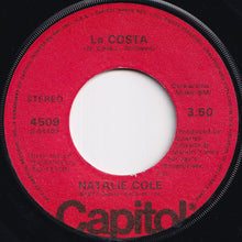 Load image into Gallery viewer, Natalie Cole - Our Love / La Costa (7 inch Record / Used)