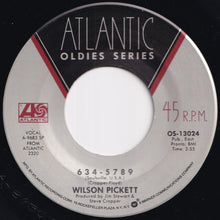 Load image into Gallery viewer, Wilson Pickett - In The Midnight Hour / 634-5789 (Soulsville U.S.A.) (7 inch Record / Used)