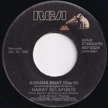 Load image into Gallery viewer, Harry Belafonte - Banana Boat (Day-O) / Jamaica Farewell (7 inch Record / Used)