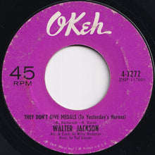 画像をギャラリービューアに読み込む, Walter Jackson - Speak Her Name / They Don't Give Medals (To Yesterday's Heroes) (7 inch Record / Used)