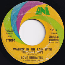 Load image into Gallery viewer, Love Unlimited - Walkin' In The Rain With The One I Love / I Should Have Known (7 inch Record / Used)