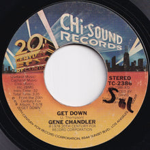 Load image into Gallery viewer, Gene Chandler - Get Down / I'm The Traveling Kind (7 inch Record / Used)