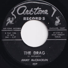 Load image into Gallery viewer, Jimmy McCracklin - The Drag / Just Got To Know (7 inch Record / Used)