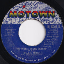 Load image into Gallery viewer, Willie Hutch - Slick / Mother's Theme (Mama) (7 inch Record / Used)