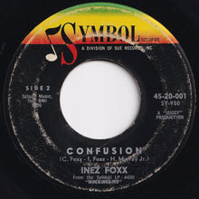 Load image into Gallery viewer, Inez Foxx - Hurt By Love / Confusion (7 inch Record / Used)